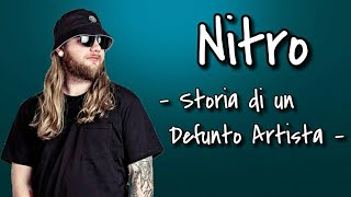 Nitro  Storia di un defunto Artista Lyrics [upl. by Nennarb286]