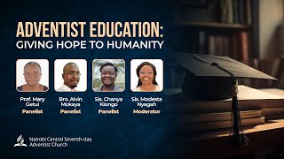 Adventist Education Giving Hope To Humanity  Panel Discussion [upl. by Lhadnek722]