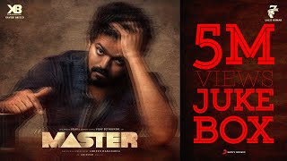 Master  Jukebox  Thalapathy Vijay  Anirudh Ravichander  Lokesh Kanagaraj [upl. by Heymann]