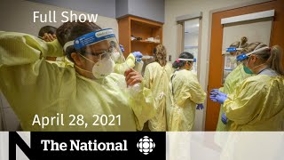 CBC News The National  ICU capacity worries Hayley Wickenheiser’s next goal  April 28 2021 [upl. by Meter]