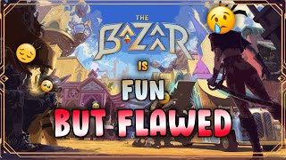 The Bazaar Has Some Problems Quick Tutorial  Worth Playing [upl. by Seraphim]