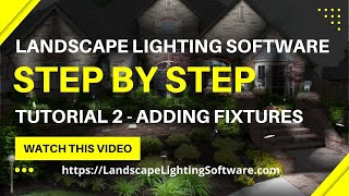 Landscape Lighting Software Tutorial 2 [upl. by Elisabeth]