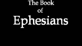 The Book of Ephesians KJV [upl. by Martin]