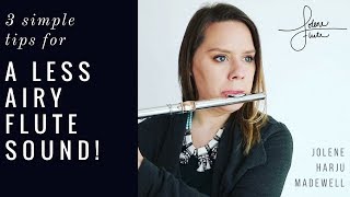 3 Tips to Get Rid of an Airy Flute Sound  JoleneFlute [upl. by Denison601]