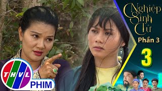 Nghiệp sinh tử  Phần 3  Tập 33 Lợm đồng ý tham gia kế độc của bà Đào mà không chút đắn đo [upl. by Radke]