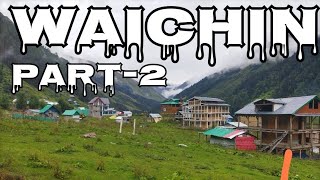 waichin Valley Malana latest update in himachal malanavillage himaliyn vlog27 [upl. by Nordine]