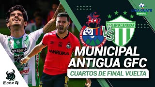 MUNICIPAL VS ANTIGUA GFC  CUARTOS DE FINAL  VUELTA  ligaguatebanrural narracion envivo [upl. by Engle]