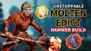 UNSTOPPABLE MOLTEN EDICT HAMMER BUILD  EXOTIC HAMMER GAMEPLAY AND BUILD  DAUNTLESS 2023 [upl. by Nari]