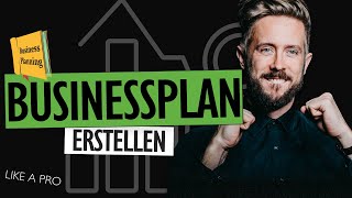 BUSINESSPLAN ERSTELLEN Präsentiere dein STARTUP RICHTIG [upl. by Eniak]