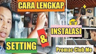 Cara Intalasi amp Setting Coffee Machine Promac Club Me promacclubme reviewpromacclubme promac [upl. by Berliner453]