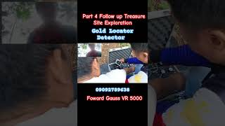 P4 Follow up Treasure Site Exploration  Foward Gauss VR 5000  Gold Locator Detector [upl. by Ner420]