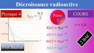 cours Décroissance radioactive 2bac biof partie 3 [upl. by Fernyak]