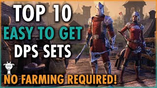 Top 10 Easy to Get DPS Sets  ESO PvE Guide  Ascending Tide DLC [upl. by Apur]