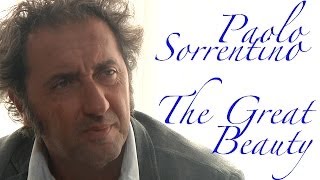 DP30 Paolo Sorrentino amp The Great Beauty [upl. by Lanny]