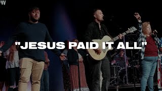 Jesus Paid it All Sunday Service  Liberty Church ft Ben McAdams [upl. by Stoddard]