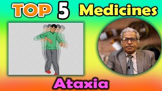 Top 5  Homeopathy Medicines for Ataxia  Dr PS Tiwari [upl. by Retnuh]