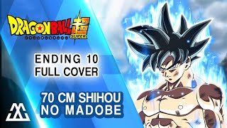 Dragon Ball Super Ending 10 Full  70cm Shihou no Madobe ED10 Cover [upl. by Hege517]