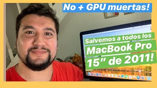 Reparemos todas las MacBook Pro 15quot de 2011 💻 Problemas de GPU AQUI [upl. by Anegue]