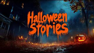 3 True Scary Halloween Stories to Give You the Creeps [upl. by Noll]