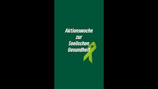 Aktionswoche Seelische Gesundheit [upl. by Kato]