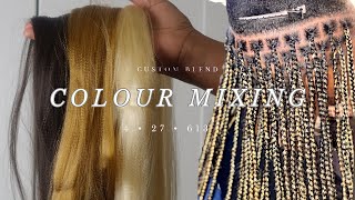 HOW TO MIX BRAIDING HAIR COLOURS CUSTOM MIXING amp BLENDING  613 4 27 BLONDE BRAIDS  KNOTLESS [upl. by Yzzo]