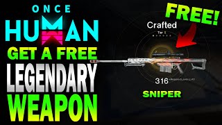 FREE LEGENDARY weapon to USE Once Human [upl. by Asiret]