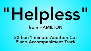 quotHelplessquot from Hamilton  32bar1minute Audition Cut Piano Accompaniment [upl. by Asta]