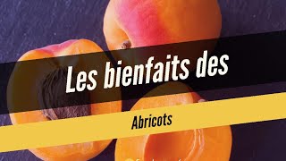 Les bienfaits des ABRICOTS sur la santé [upl. by Martella]