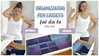 Organizzatori fai da te per armadi e cassettiSimil  IkeaCome tenere in ordine larmadio [upl. by Jonme]