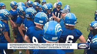 Somersworth football moving up to Div III after winning three straight Div IV titles [upl. by Sparkie]