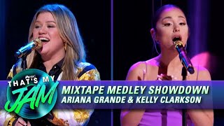 Mixtape Medley with Ariana Grande and Kelly Clarkson  Thats My Jam [upl. by Wiebmer]