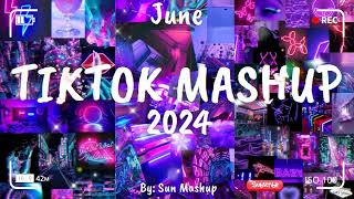 Tiktok Mashup June 💗2024💗 Not Clean [upl. by Rednas]