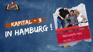 Netzwerk Neu Kursbuch audio  A1  Kapital  3 In Hamburg [upl. by Naujet]