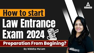 How to Start Law Entrance Exam 2024 Preparation From Beginning [upl. by Annonyw]