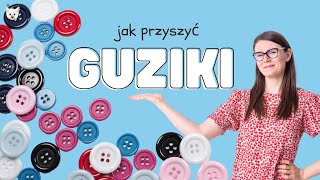 Jak Ręcznie Przyszyć GUZIKA Tutorial [upl. by Scrogan]