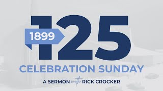 Till Now the Lord Has Helped Us  1 Samuel 75–13  125th Anniversary Celebration 090124 [upl. by Georgianna]