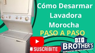 Como Desarmar Lavadora Morocha Paso a Paso [upl. by Nesyla]