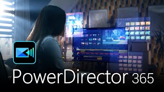 Edit Videos Like a Pro With AI  PowerDirector 365 [upl. by Pippas]