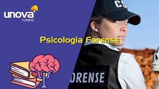 Curso de Psicologia Forense Gratuito e Online da Unova [upl. by Palecek444]