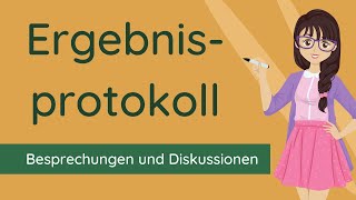 Ergebnisprotokoll schreiben  Vorlage und Beispiel [upl. by Enirehtahc944]