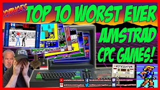 AMSTRAD CPC The Top 10 WORST Ever Amstrad CPC Games [upl. by Ahseinad981]