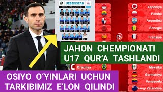 U17 jahon chempionati 2023 ga qur‘a tashlandi Osiyo o‘yinlari uchun tarkibimiz ma‘lum [upl. by Keyes]