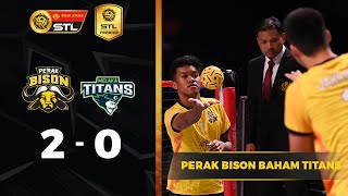 Perak Bison 2  0 Melaka Titans  Emas Anuar STL 20222 [upl. by Nivlen748]