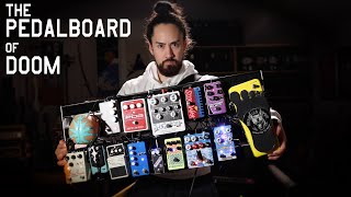 The Pedalboard of Doom [upl. by Sleinad]