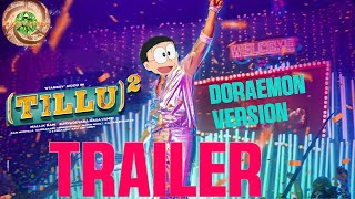 Tillu square trailer Doraemon version Nobita version in High quality TeluguSRcrazyuniverse10😎 [upl. by Carmela]