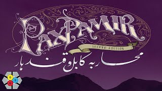 Pax Pamir 2e  Buffoonery and Tomfoolery Playthrough [upl. by Naerb334]