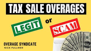 Tax Sale OveragesLegit or a Scam [upl. by Whitford]