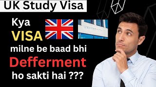 Deferment after getting Visa Visa ane ke baad bhi Defer ukstudyvisa ukuniversities ukstudents [upl. by Maziar]