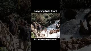 Langtang trek day 1 travel nature mountains trekking langtang [upl. by Eissej667]