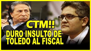 EL DURO INSULTO DE ALEJANDRO TOLEDO AL FISCAL DOMINGO PEREZ [upl. by Norab680]